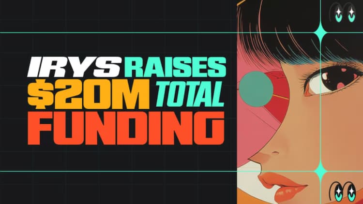 Irys raises $10M in a Series A round led by CoinFund to expand its blockchain protocol combining storage and execution layers.