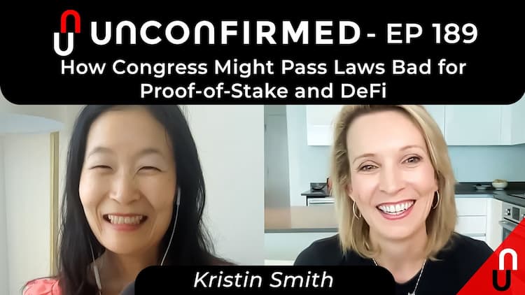 How Congress Might Pass Laws Bad for Proof-of-Stake and DeFi - Ep. 189