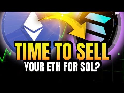  Should I Sell My ETH for Solana? 