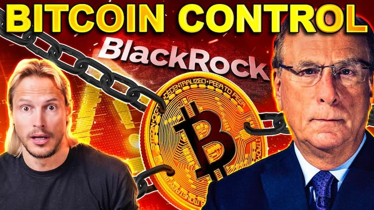 BlackRock’s Secret Plan to Control Bitcoin? 