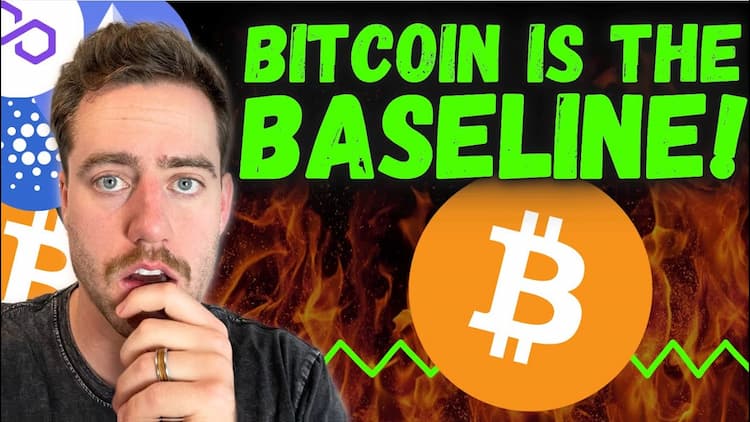  Bitcoin Is The Baseline 