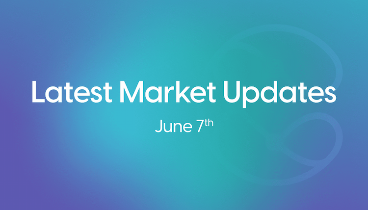 Market Updates: June 3 - 7